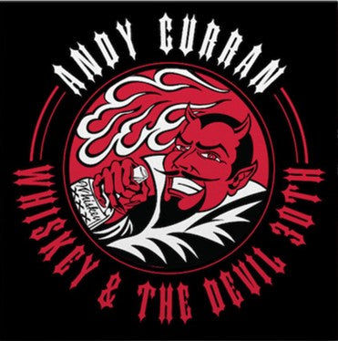 ANDY CURRAN - WHISKEY & THE DEVIL 30TH (DELUXE BOX SET)