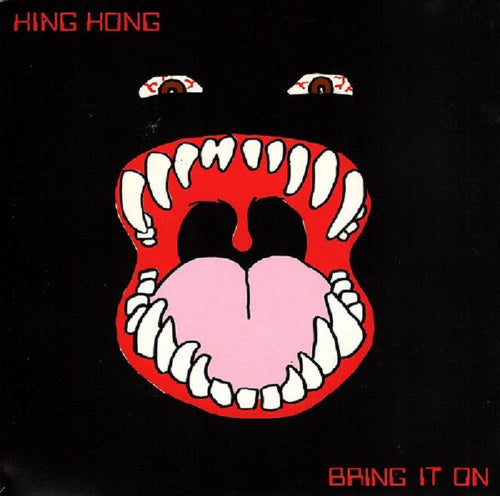 King Kong - Bring It On [7" Vinyl]