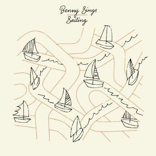 Benny Sings - Sailing / Passionfruit [7" Vinyl]