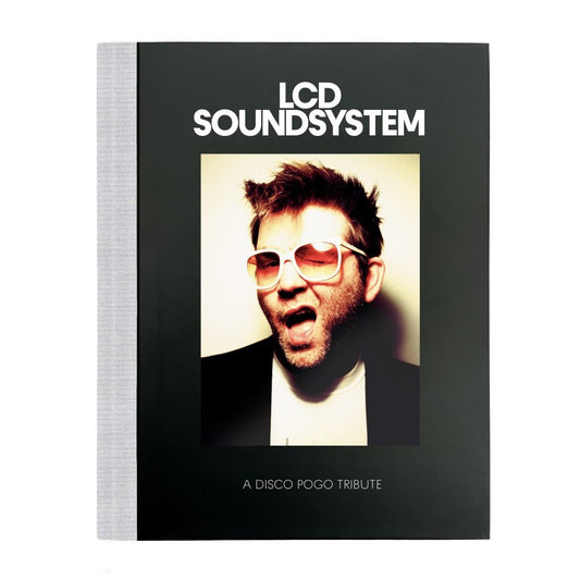 Disco Pogo - A Disco Pogo Tribute To LCD Soundsystem [Book]