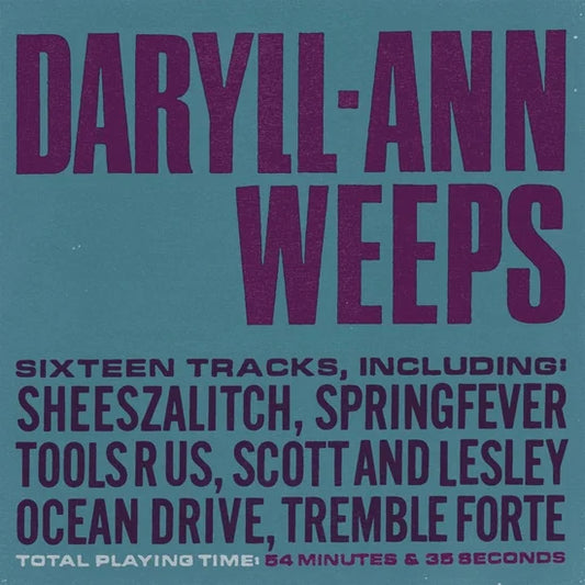 DARYLL-ANN	- DARYLL-ANN WEEPS [2LP]