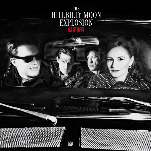 The HILLBILLY MOON EXPLOSION - Raw Deal [CD]