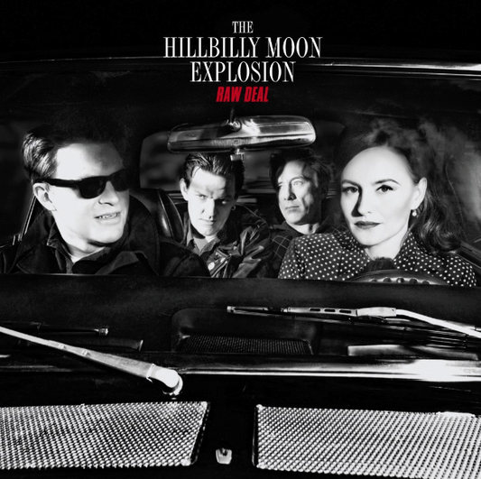 The HILLBILLY MOON EXPLOSION - Raw Deal [CD]