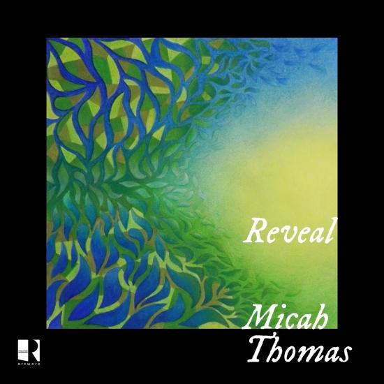 Micah Thomas - Reveal [CD]
