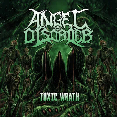 Angel Disorder - Toxic Wrath [CD]