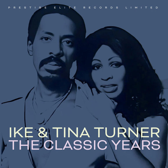Ike and Tina Turner - The Classic Years [CD]