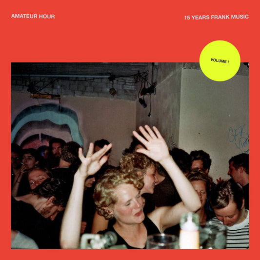 Various Artists - Amateur Hour Vol. I