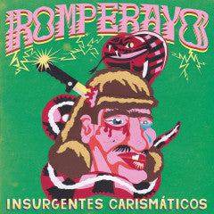 ROMPERAVO - Insurgentes Carismáticos