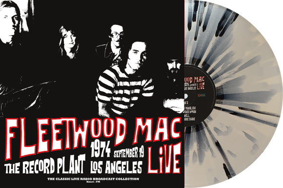Fleetwood Mac - Live at the Record Plant 1974 (White/Black Splatter Vinyl)