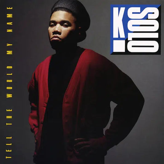 K-SOLO - TELL THE WORLD MY NAME [RSD 2023 Lemon Vinyl Edition]