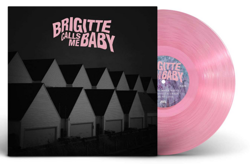 Brigitte Calls Me Baby - This House is Made of Corners	 [Pink coloured vinyl]
