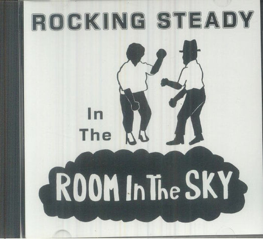 VARIOUS ARTISTS - ROCKING STEADY IN THE ROOM IN THE SKY [CD]