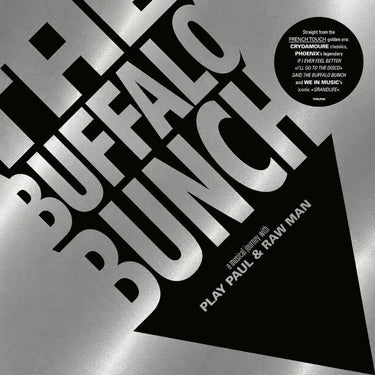 THE BUFFALO BUNCH - A MUSICAL JOURNEY WITH PLAY PAUL & RAW MAN [2LP]