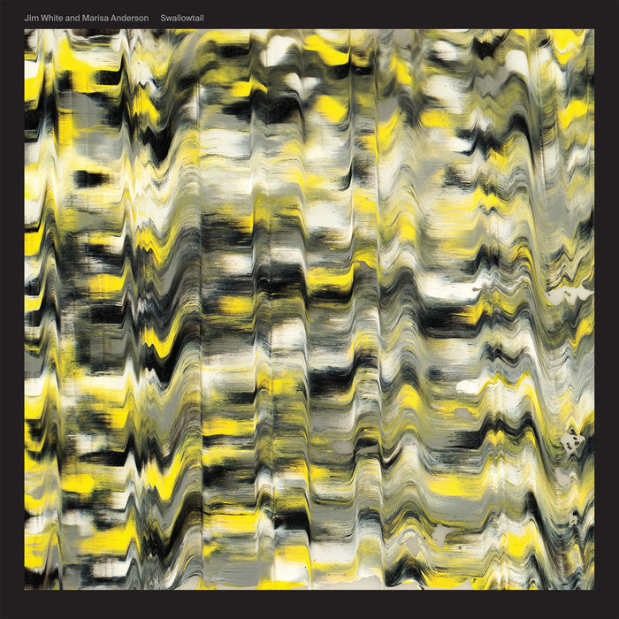 Jim White and Marisa Anderson - Swallowtail [Translucent Yellow Vinyl]