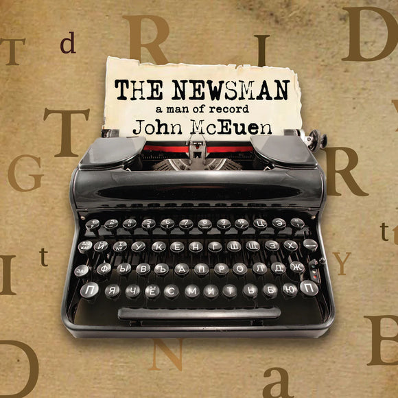 John McEuen - The Newsman: A Man Of Record [CD]