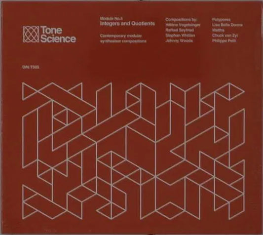 VARIOUS ARTISTS - TONE SCIENCE MODULE NO.5 INTEGERS AND QUOTIENTS [CD]