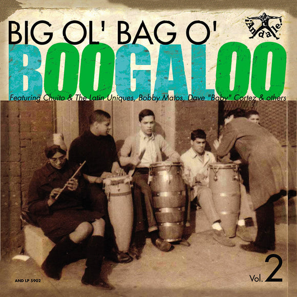 Various Artists - Big Ol' Bag of Boogaloo Vol. 2