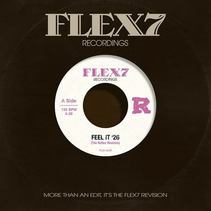 The REFLEX - Feel It '26 / Splicey [7" Vinyl]