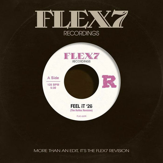 The REFLEX - Feel It '26 / Splicey [7" Vinyl]