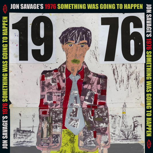 Various Artists - Jon Savage's 1976 Something Was Going To Happen [Gatefold Double Vinyl Album]