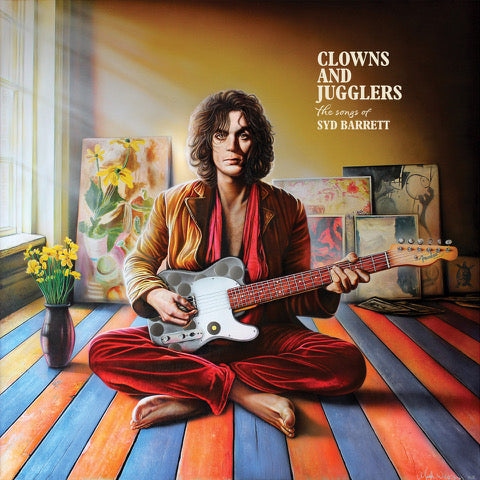 Syd Barrett - Clowns and Jugglers: the Songs of Syd Barrett [2LP Coloured]