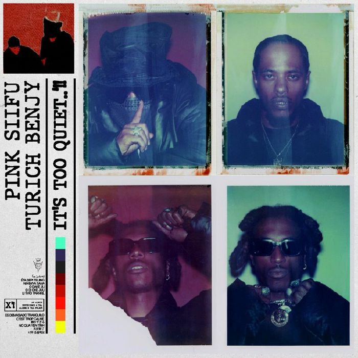 Pink Siifu & Turich Benhy - It's Too Quiet..!! [2LP CLEAR / BLACK SPLATTER (INK & PAINT) VINYL]