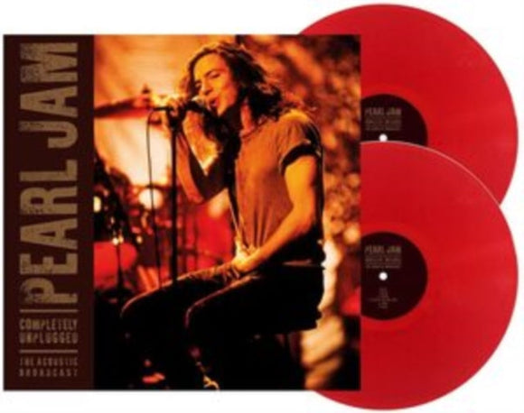 PEARL JAM - Completely Unplugged (Red Vinyl)