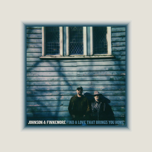 Johnson & Finnemore - Find A Love That Brings You Home [CD]