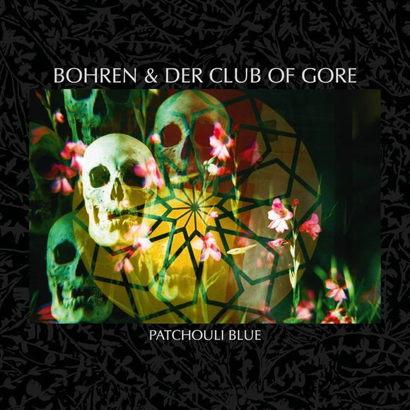BOHREN & DER CLUB OF GORE - PATCHOULI BLUE [2LP]
