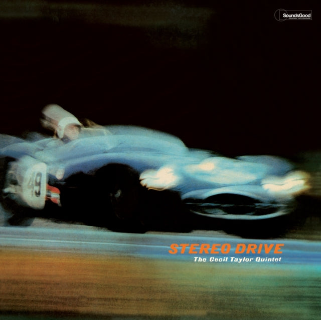 CECIL TAYLOR QUINTET - STEREO DRIVE