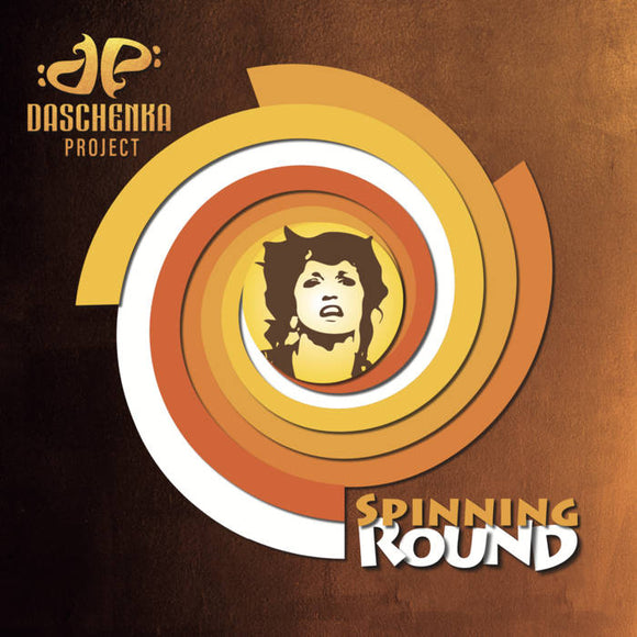 Daschenka Project - Spinning Round