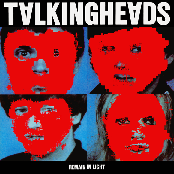 TALKING HEADS - REMAIN IN THE LIGHT