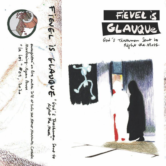 Fievel Is Glauque - God’s Trashmen Sent To Right The Mess
