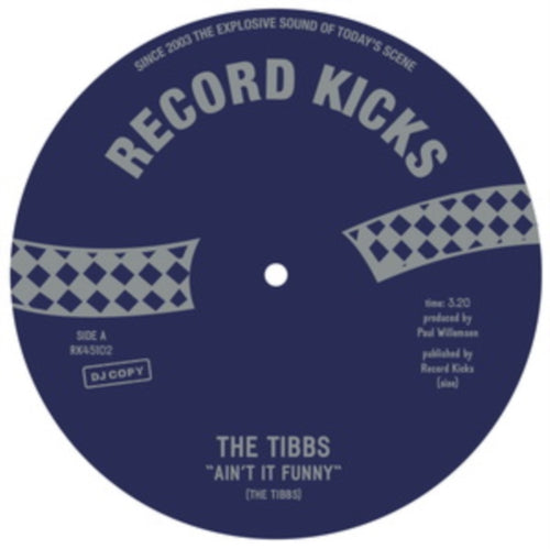 The Tibbs - Ain't It Funny/Give Me a Reason [7" Single]