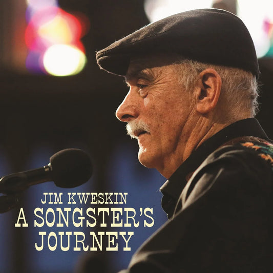 Jim Kweskin - A Songster's Journey [CD]