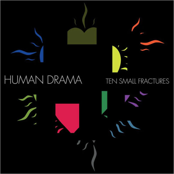 Human Drama - Ten Small Fractures [CD]