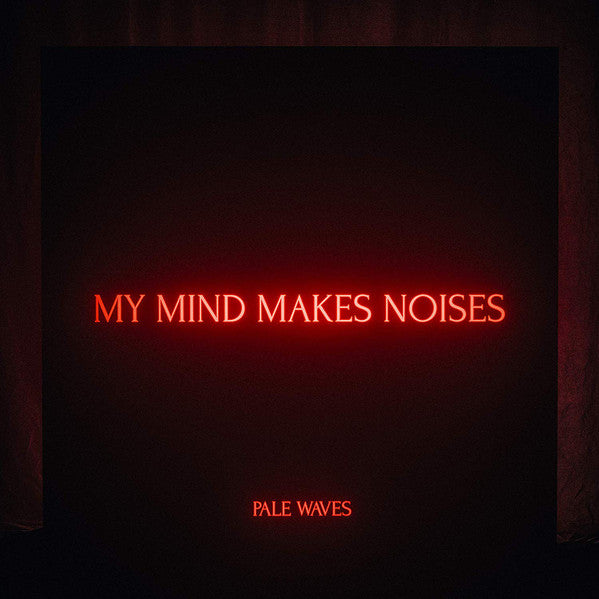 Pale Waves - My Mind Makes (2LP/GAT)