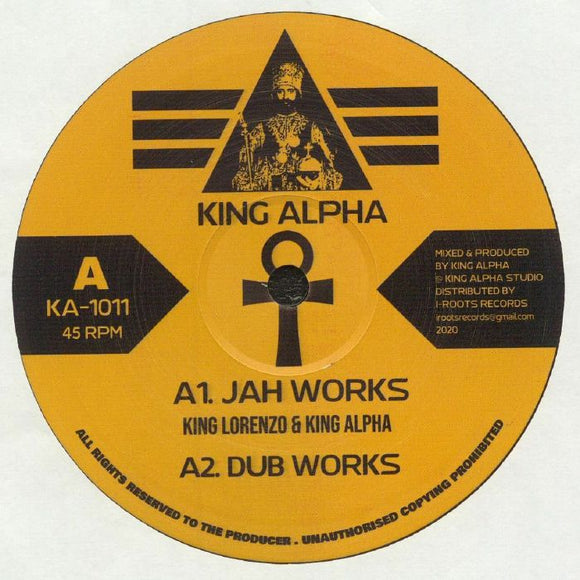 King Alpha & King Lorenzo – Jah Works / Amlak Dub 10”