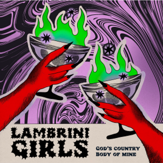 Lambrini Girls - God's Country / Body Of Mine [7" Vinyl]