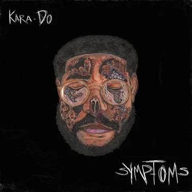 Kara-Do - Symptoms