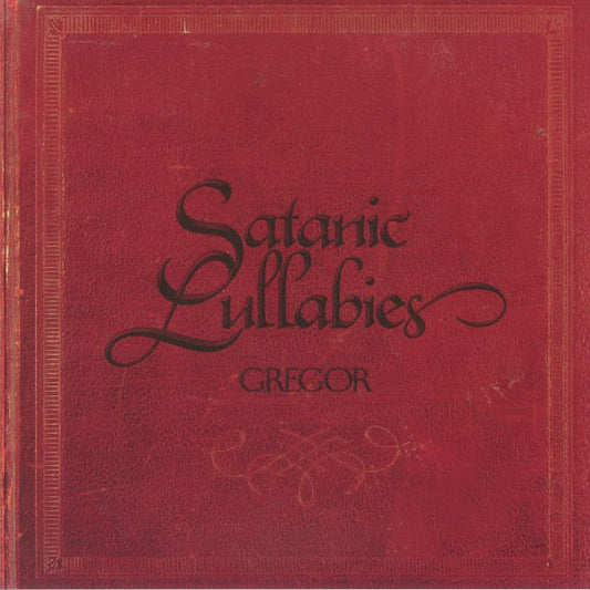 Gregor - Satanic Lullabies