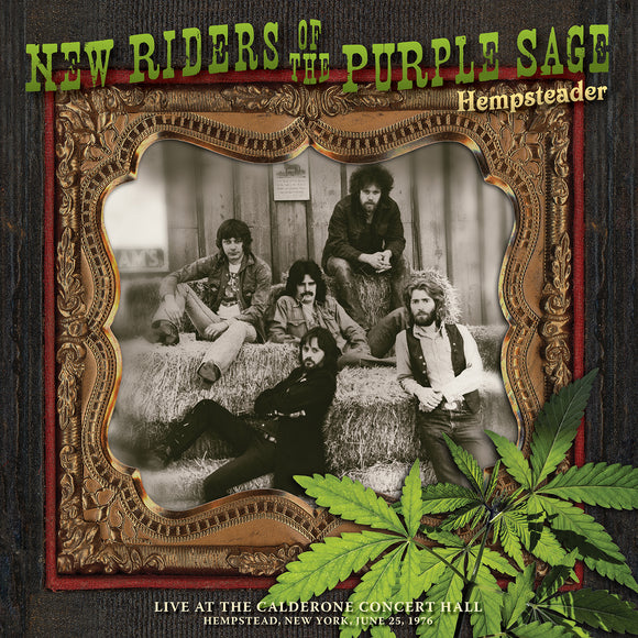New Riders Of The Purple Sage - Hempsteader: Live At The Calderone Concert Hall, Hempstead, New York, June 25, 1976 [CD]