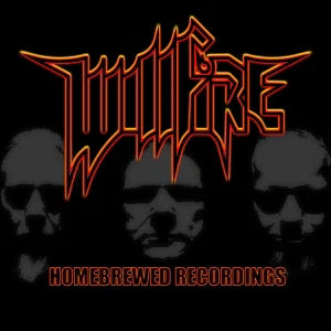 WILLFIRE - HOMEBREWED RECORDINGS [CD]