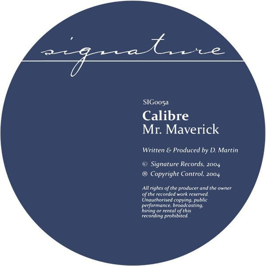 CALIBRE - Mr Maverick