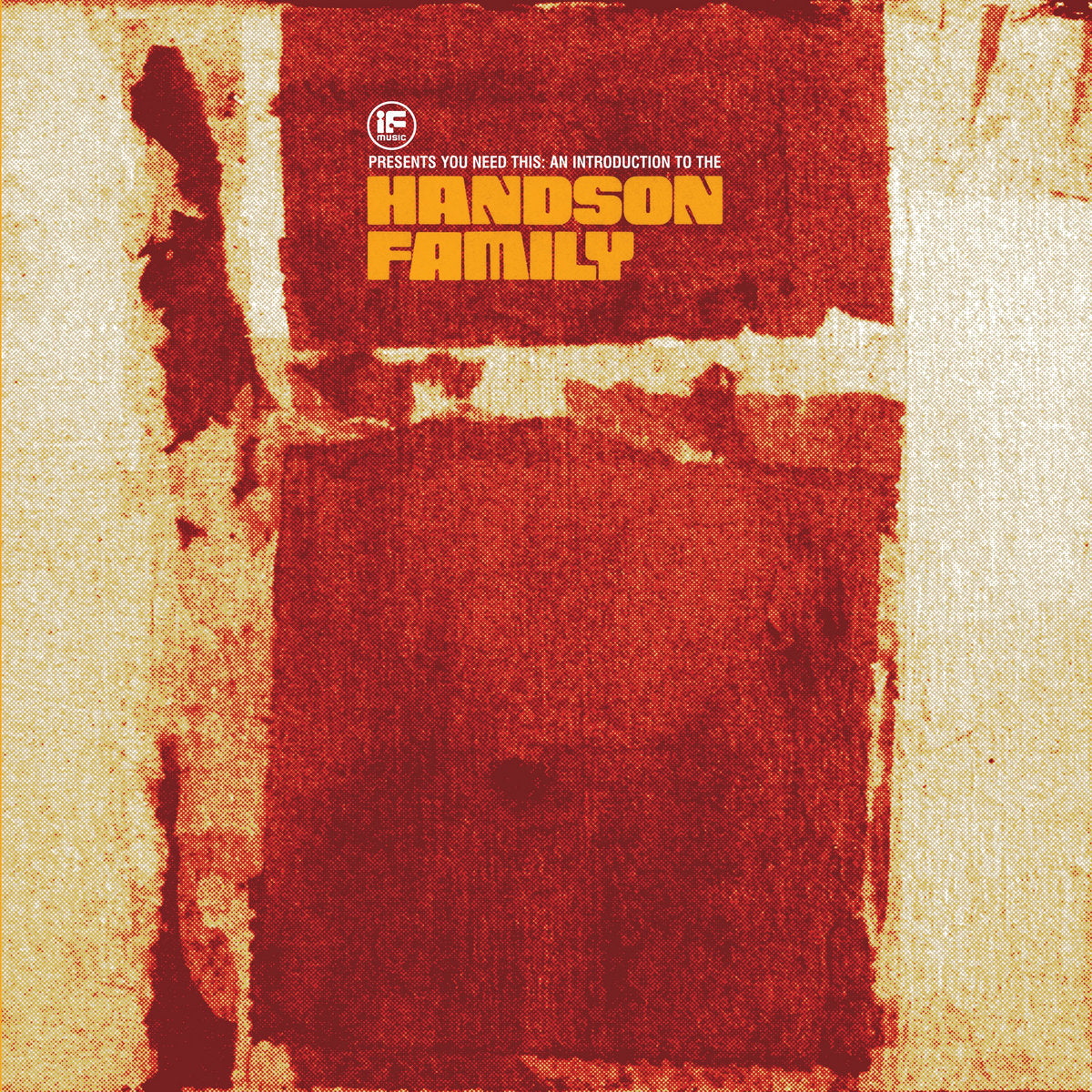 Handson Family - If Music presents: You Need This! An Introduction to the Handson Family