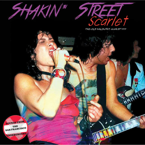 Shakin' Street Scarlet - The Old Waldorf August 1979 [LP]