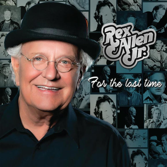 Rex Allen Jr. - For The Last Time [CD]