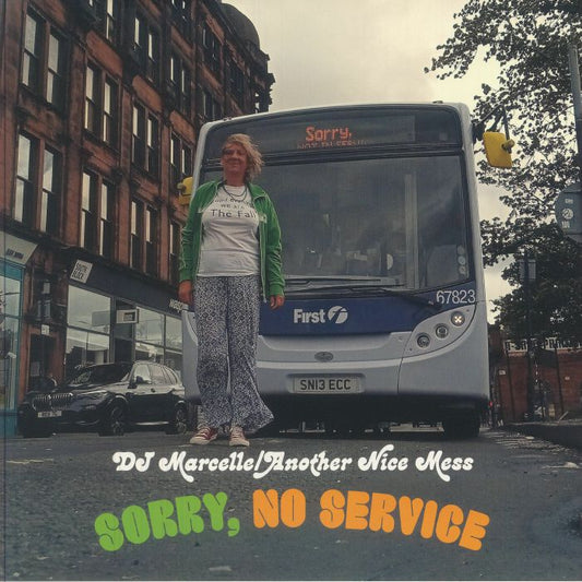 DJ MARCELLE/ANOTHER NICE MESS - SORRY, NO SERVICE