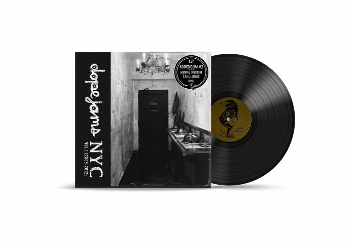 JUNE / TEAL / MENTAL INSTRUM / BEIGE - Dope Jams NYC Vol 1: 2005-2012 Addendum #2