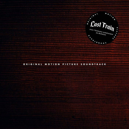 Last Train - Original Motion Picture Soundtrack [2LP Coloured Vinyl]
